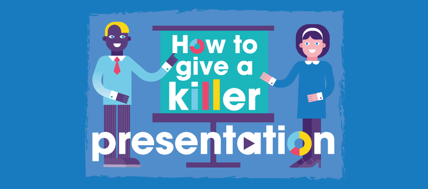 how to give killer presentation
